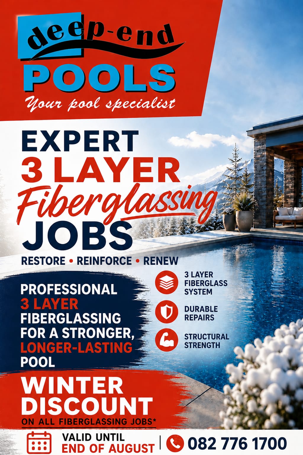 Winter Special on 3-Layer Fibreglass Pool Relining by Deep-End Pools – restore, reinforce and renew your pool before summer. Valid until end of August 2026