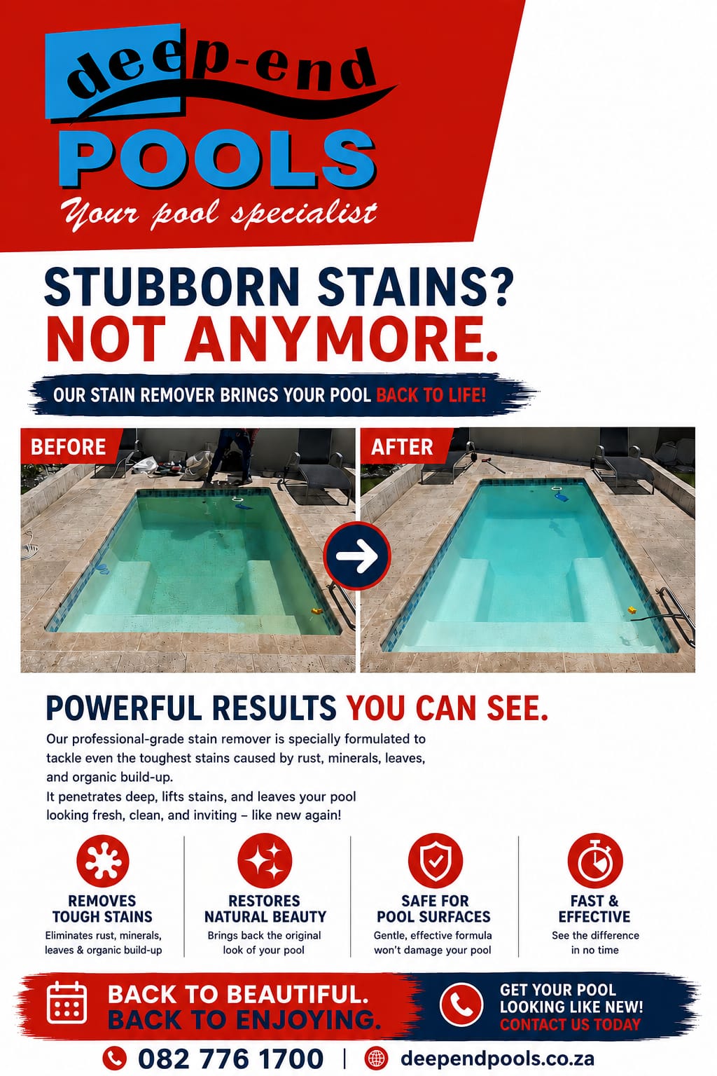Before and After pool stain removal by Deep-End Pools – stubborn stains removed with professional stain remover. Pool restored to crystal clear condition